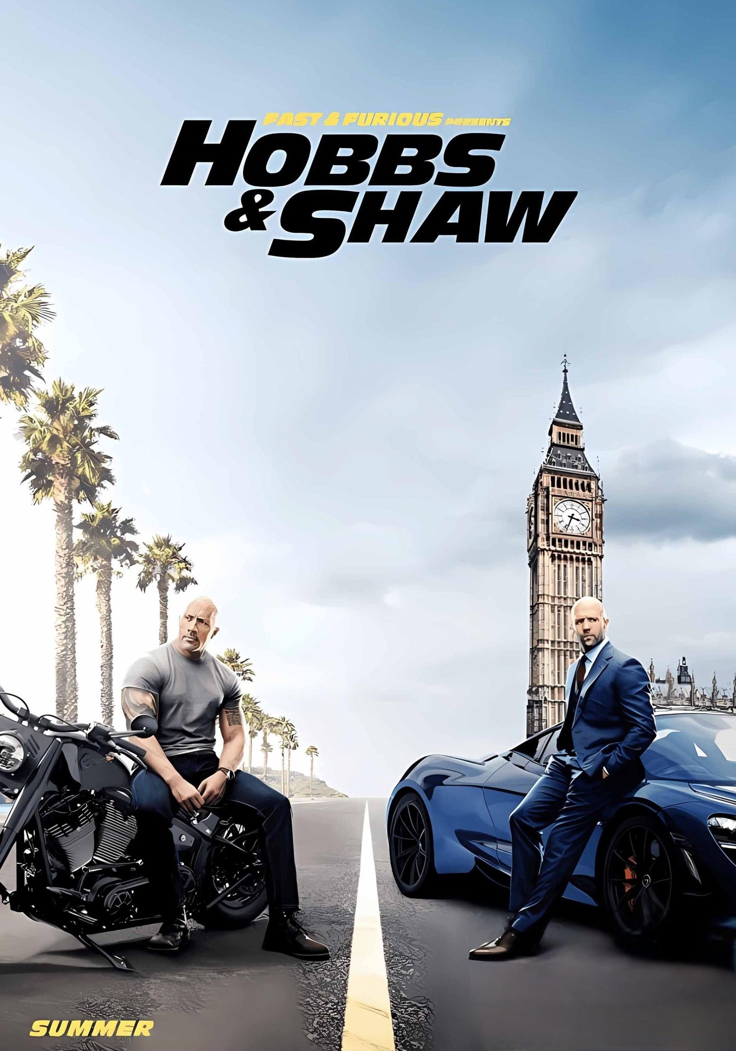 Hobbs & Shaw | Fast & Furious | MOVIE POSTERS