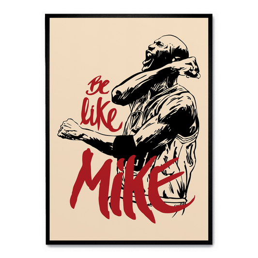 Michael Jordan | Be Like Mike Poster | Sports Icon Art Print | Home Decor Wall Art | Basketball Legend Vintage Sporting Decor