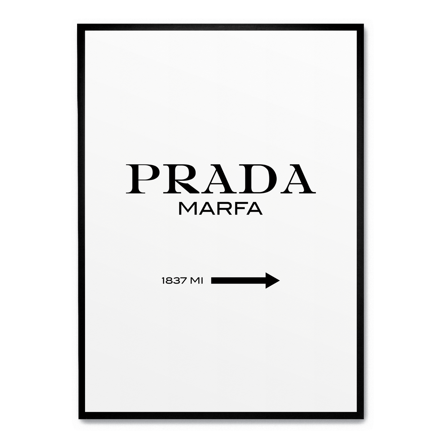 Prada Marfa Art | Modern Fashion Location | Geographical Art Print | Minimalist Wall | Poster Decor | Home Aesthetic