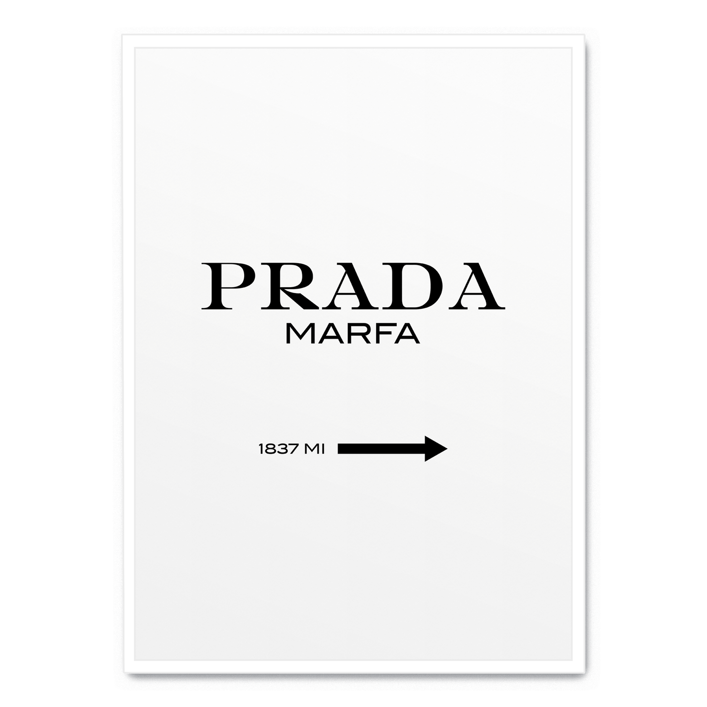 Prada Marfa Art | Modern Fashion Location | Geographical Art Print | Minimalist Wall | Poster Decor | Home Aesthetic