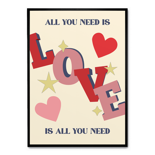 All You Need Is Love | Artistic Wall Decor Poster | Inspirational Quote Art for Home Decor | Motivational Word Art | Unframed Print | Perfect for Living Room, Bedroom, Office