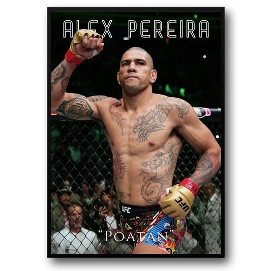 Alex Pereira UFC Poster  'Poatan' MMA Champion Wall Art