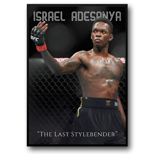 Israel Adesanya UFC Poster  'The Last Stylebender' MMA Champion Wall Art