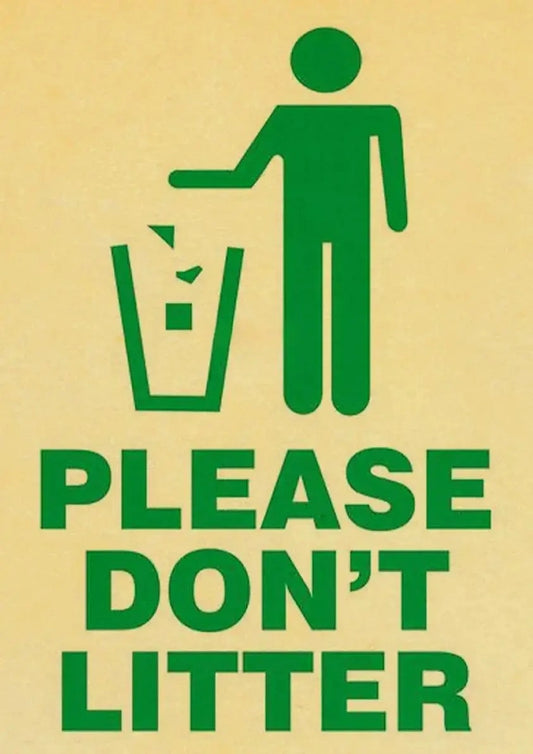 Please Don't Litter Poster | Vintage Warning Sign Design | Danger Alert Artwork