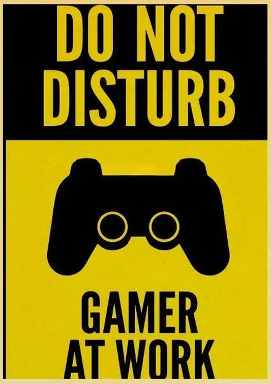 Do Not Disturb Gamer Poster | Retro Gamer Work Warning | Vintage Danger Wall Decor