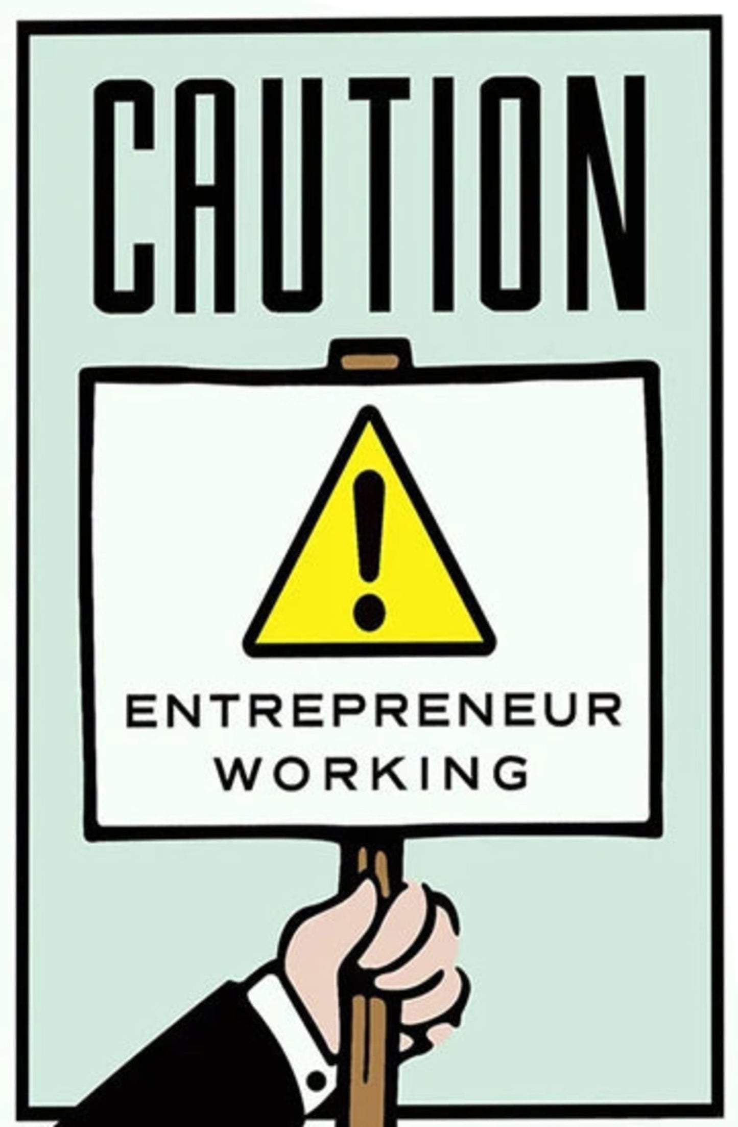 Entrepreneur Alert | Monopoly Inspired Caution Poster | Wall Art Print | Office Decor | Motivational Sign