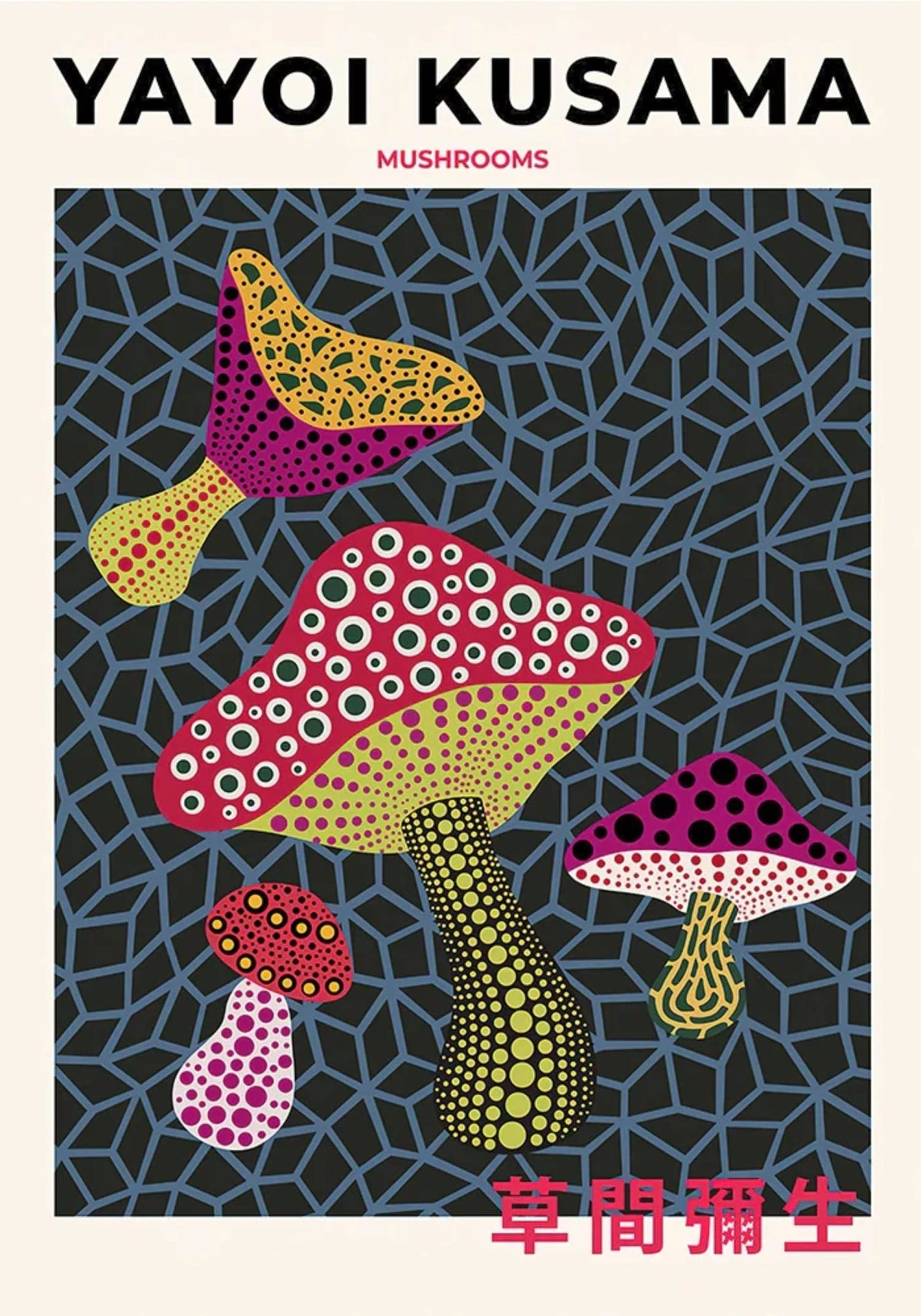 MUSHROOMS BY KUSAMA