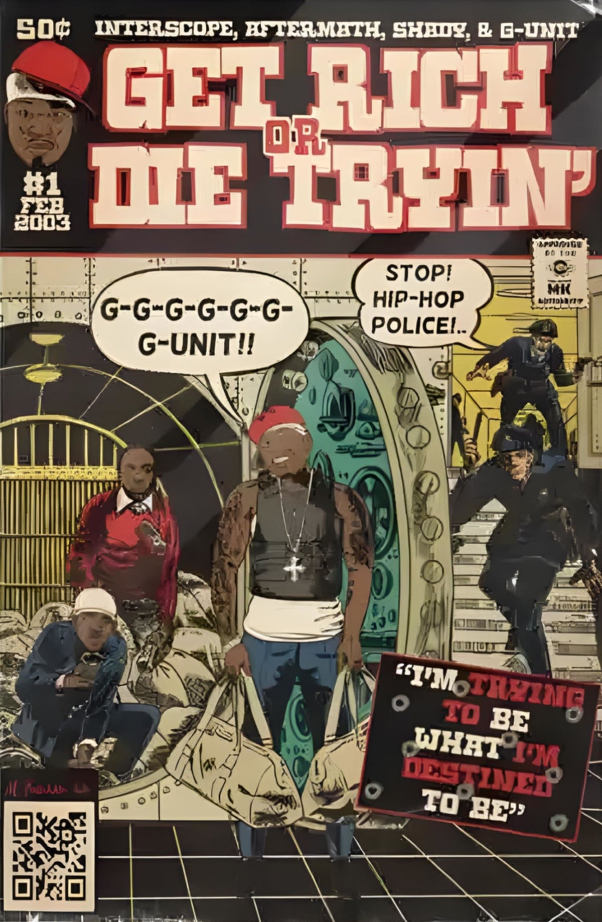 GET RICH OR DIE TRYIN'