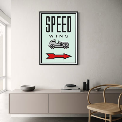 Monopoly Inspiration | Speed Wins Quote