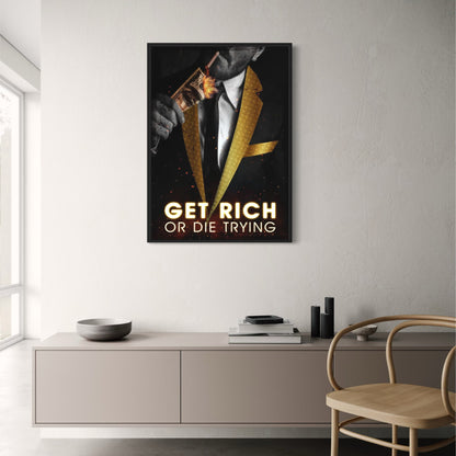 Get Rich or Die Trying Poster  Motivational Luxury Money Art | Home Decor | Decoration Poster