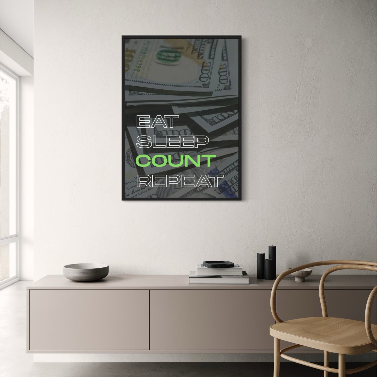 Eat Sleep Count Repeat Poster  Money and Hustle Motivational Wall Art | Home Decor | Decoration Poster