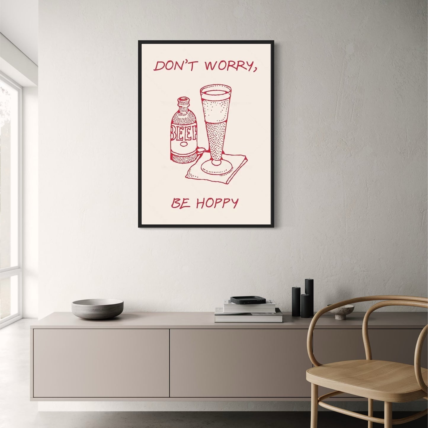 Minimalist Don't Worry Be Happy Quote
