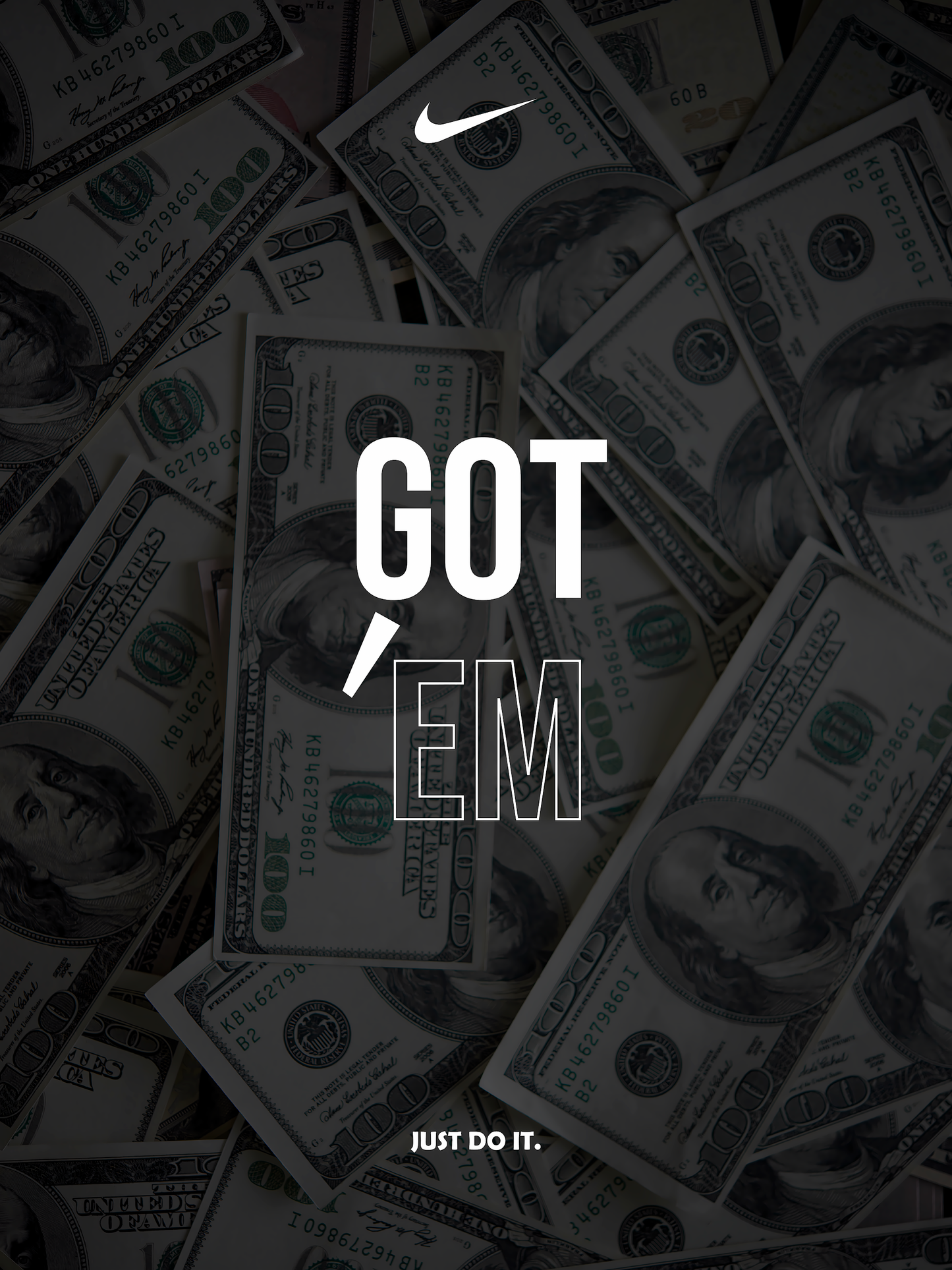 Nike Inspired | Got 'Em on Hundred Dollar Bills | Swoosh & Just Do It