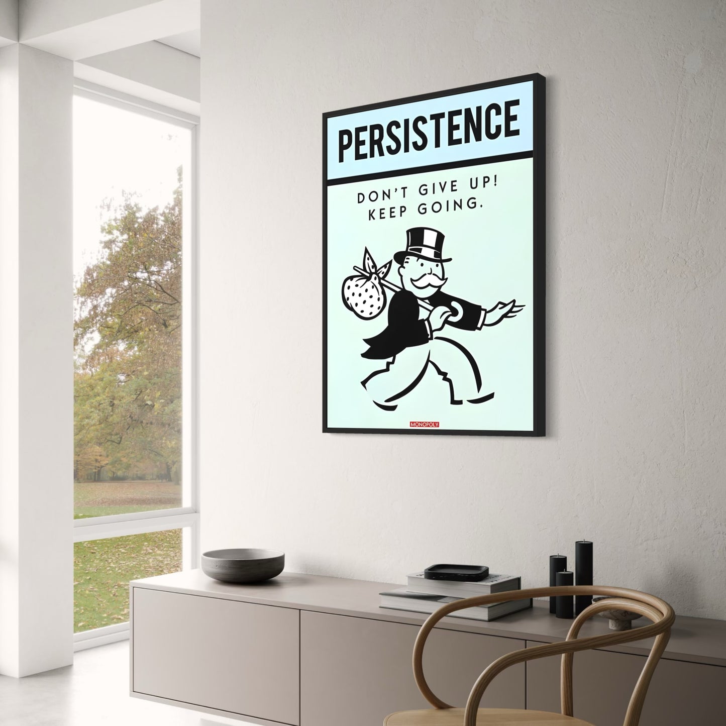 Monopoly Motivation | Persistence Theme | Inspirational Quote
