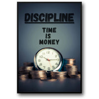 DISCIPLINE: TIME IS MONEY
