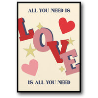 ALL YOU NEED IS LOVE