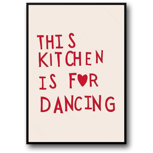 Minimalist Kitchen | Dance-Inspired Phrase Art