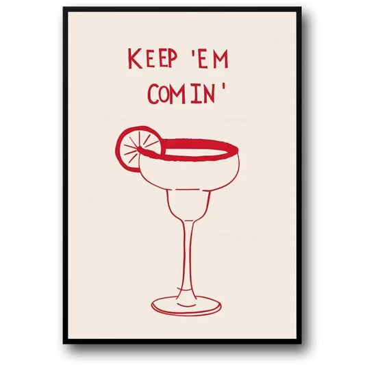 Hand Drawn Minimalist Illustration Poster | Keep Em Comin Design | Wall Art for Modern Decor | Black and White Home Accent