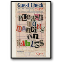 NO DANCING ON TABLES