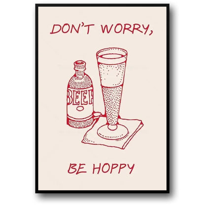 Minimalist Don't Worry Be Happy Quote
