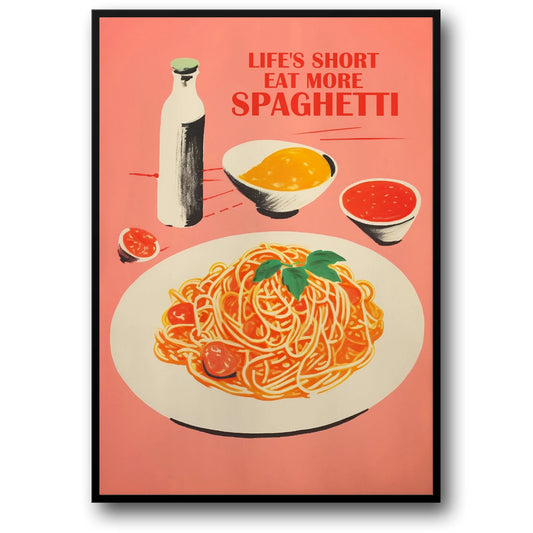 Vintage Style Poster | '70s Food Commercial Art | Life is Short | Eat More Spaghetti | Retro Kitchen Decor
