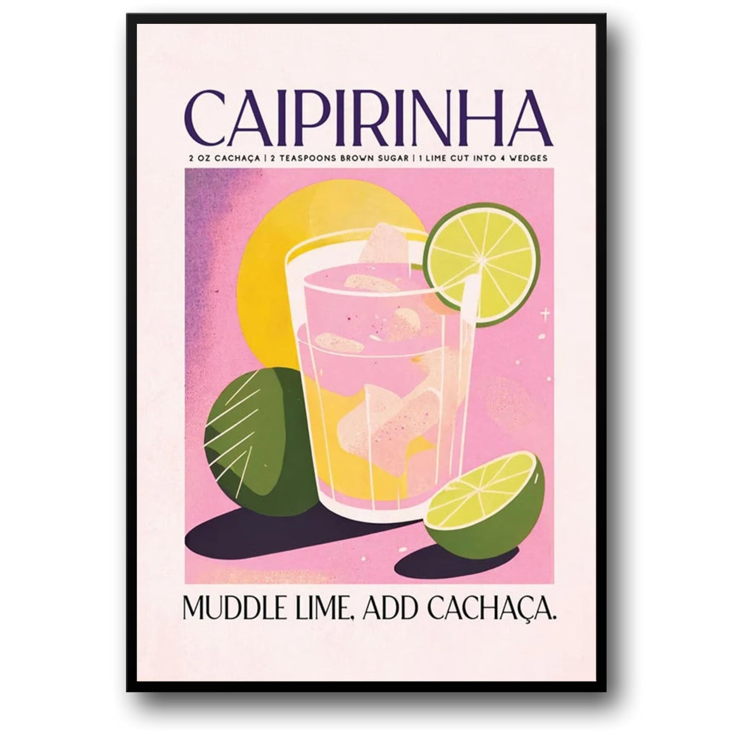 Caipirinha Poster | Cocktail Party Theme Art | Muddle Lime | Add Cachaça | Decorative Wall Artwork | Home & Bar Decor