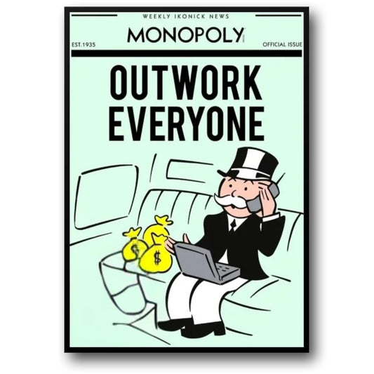 Outwork Everyone | Motivational Decor