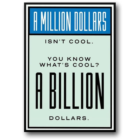 Monopoly Game Art | Billion Dollar Theme | Wall Decor Poster