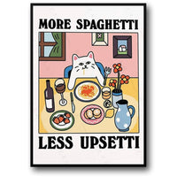 MORE SPAGHETTI LESS UPSETTI
