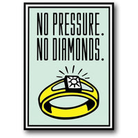 NO PRESSURE NO DIAMONDS