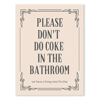 PLEASE DON'T DO COKE