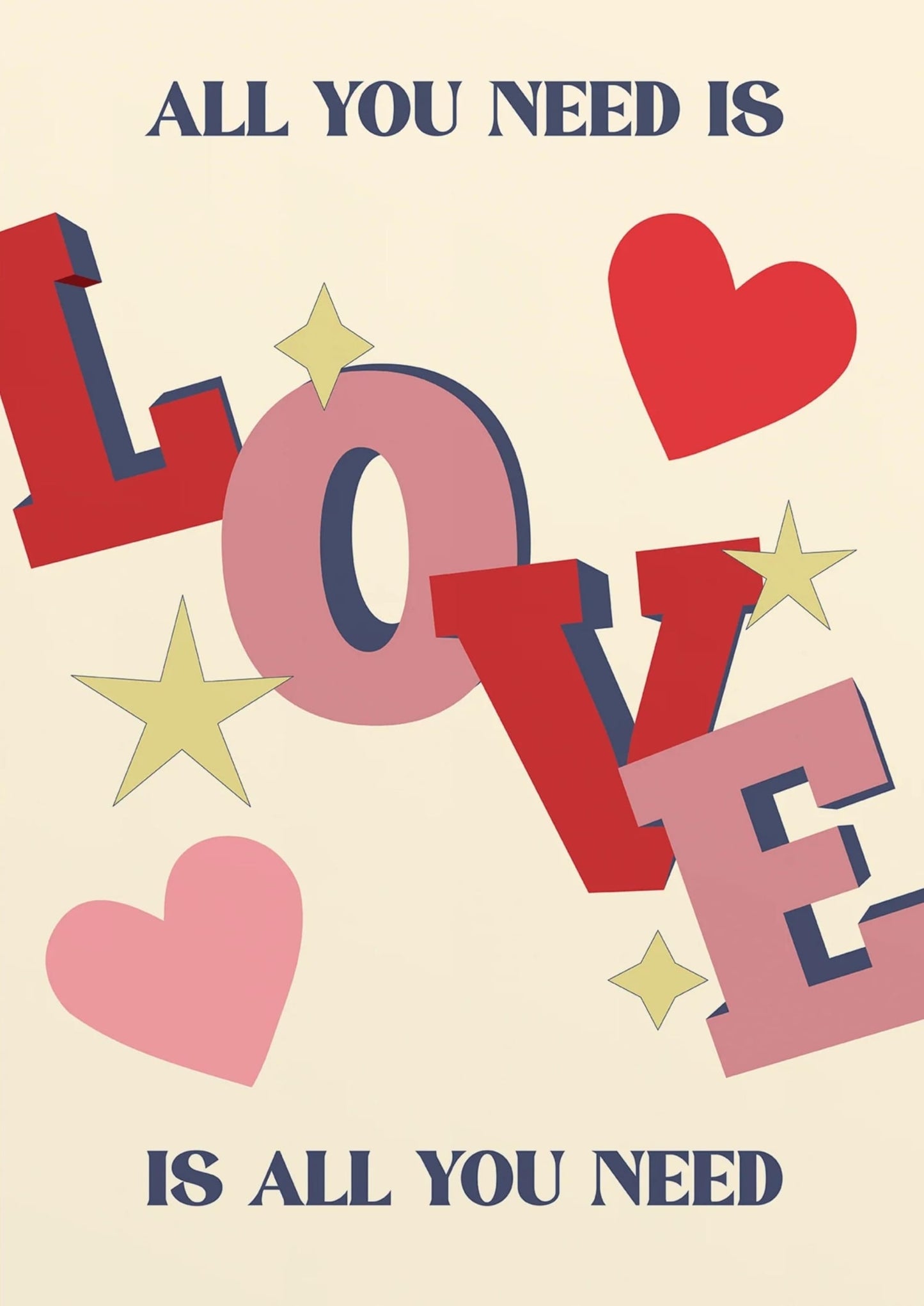 All You Need Is Love | Inspirational Quote Art