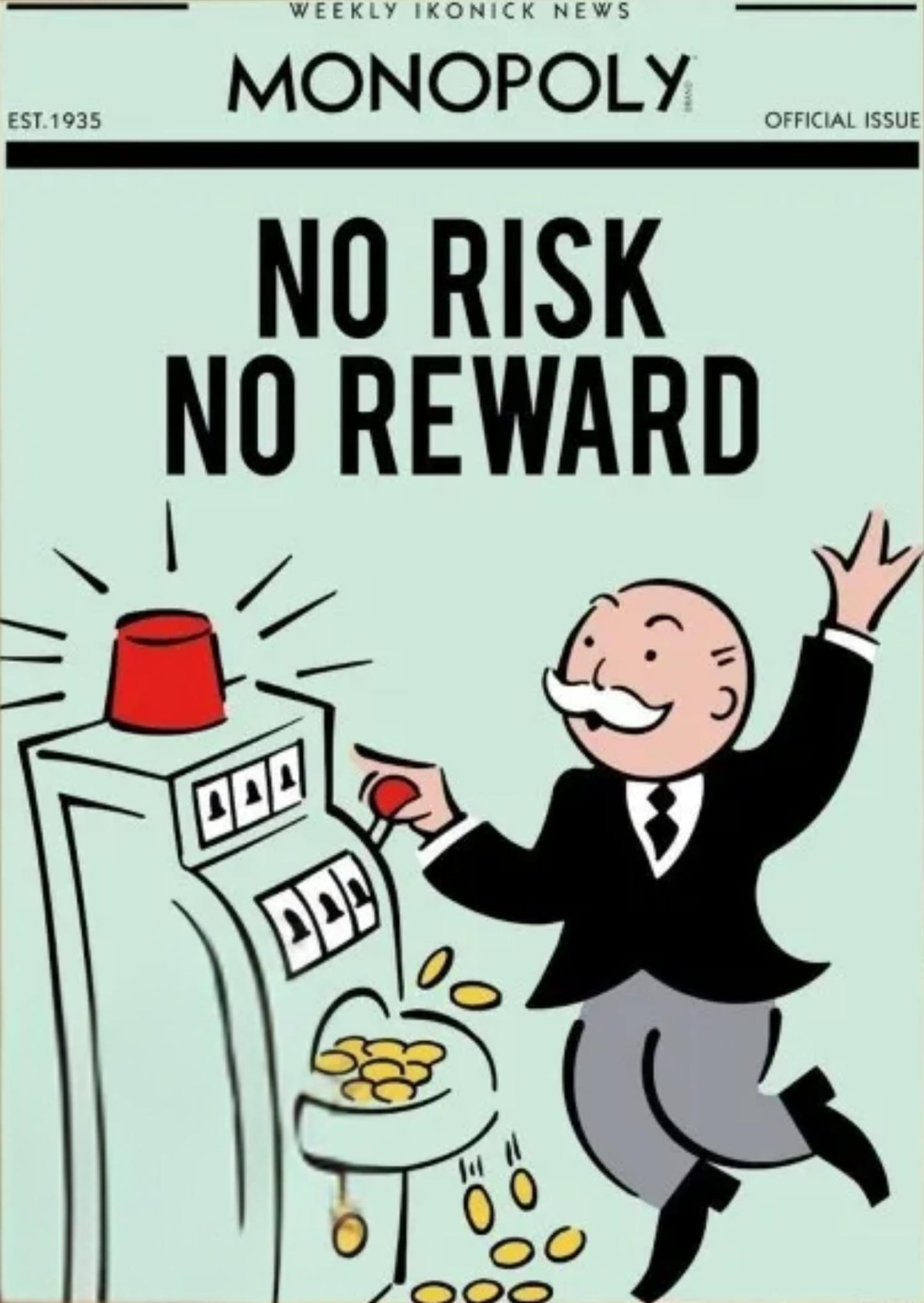 Monopoly Inspiration | No Risk No Reward | Vintage Motivational Art