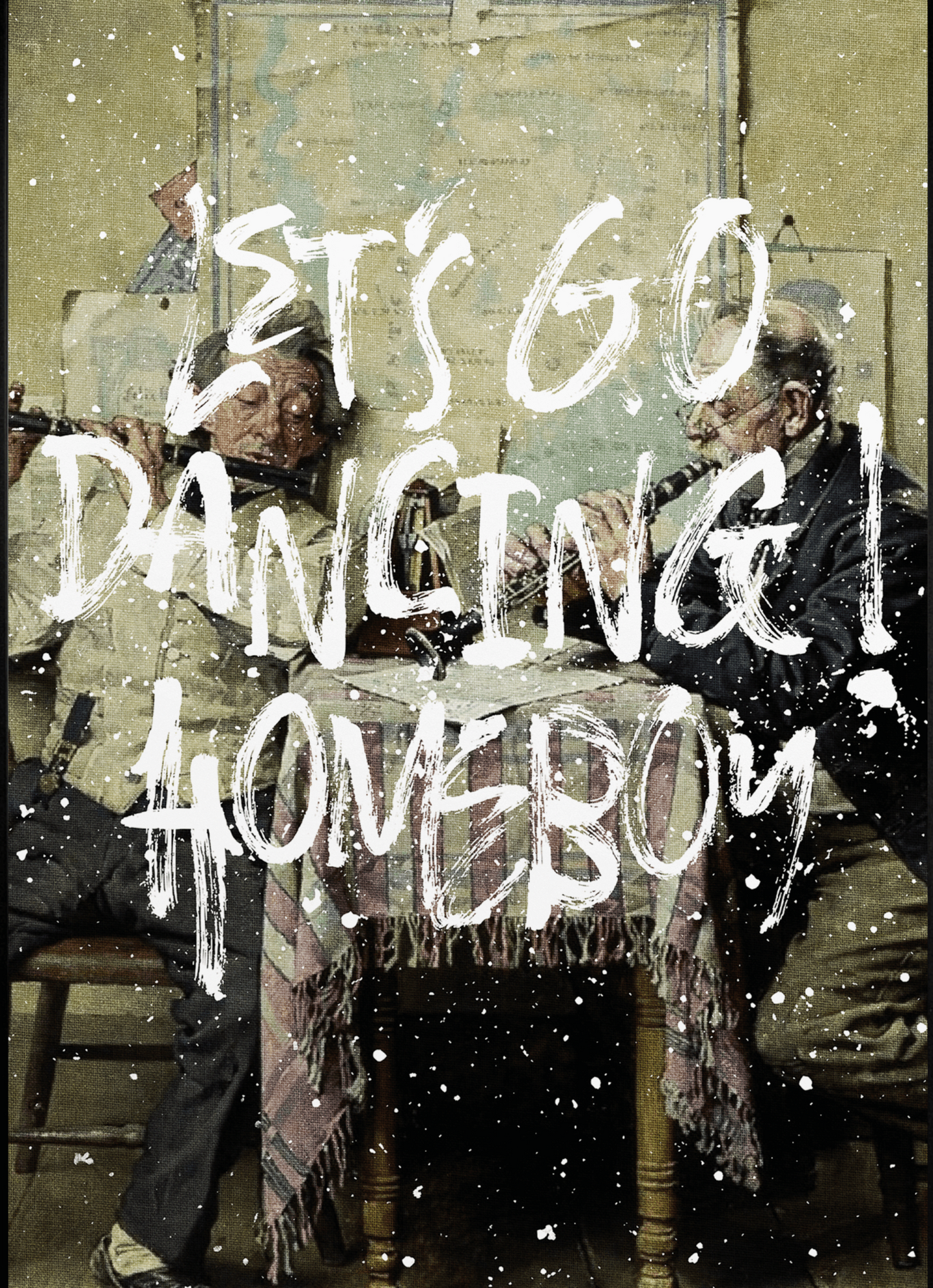 Let's Go Dancing Homeboy | Vibrant Art