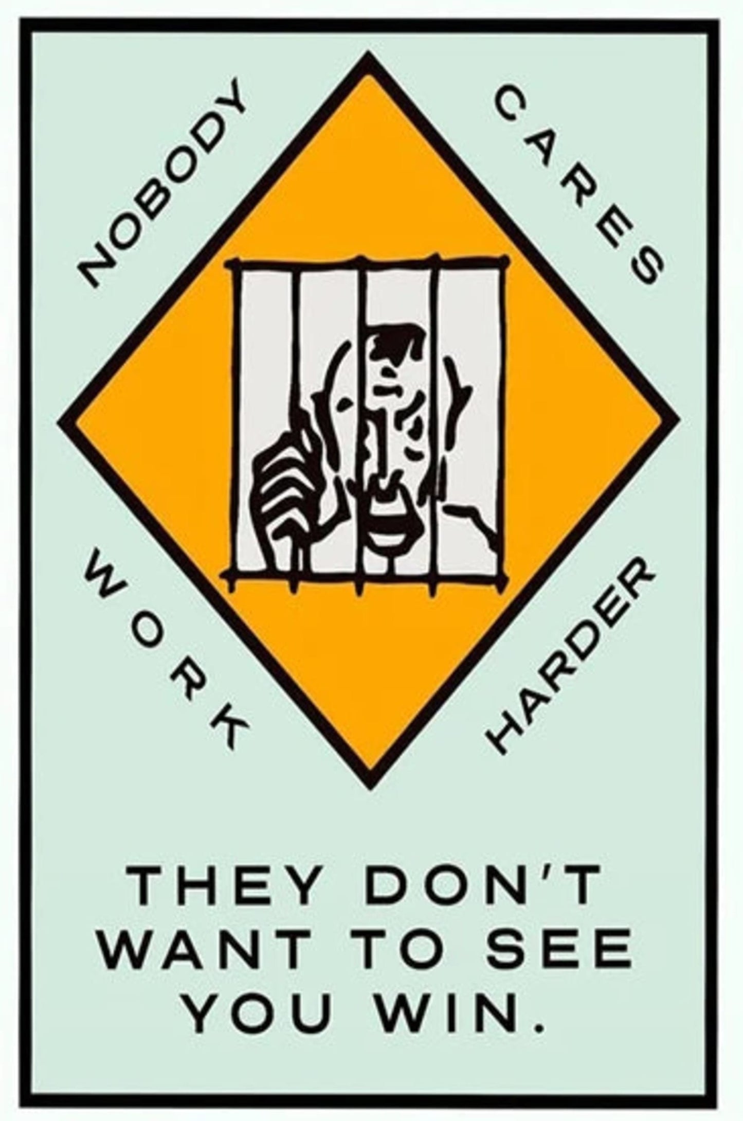 Monopoly Poster | Inspirational Art | They Don't Want to See You Win | Motivational Wall Decor | Home & Office Decor | Artwork for Game Lovers