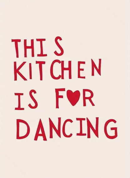 Minimalist Kitchen | Dance-Inspired Phrase Art