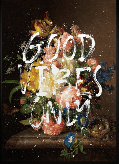 Good Vibes Only | Motivational Quote | Positive Art