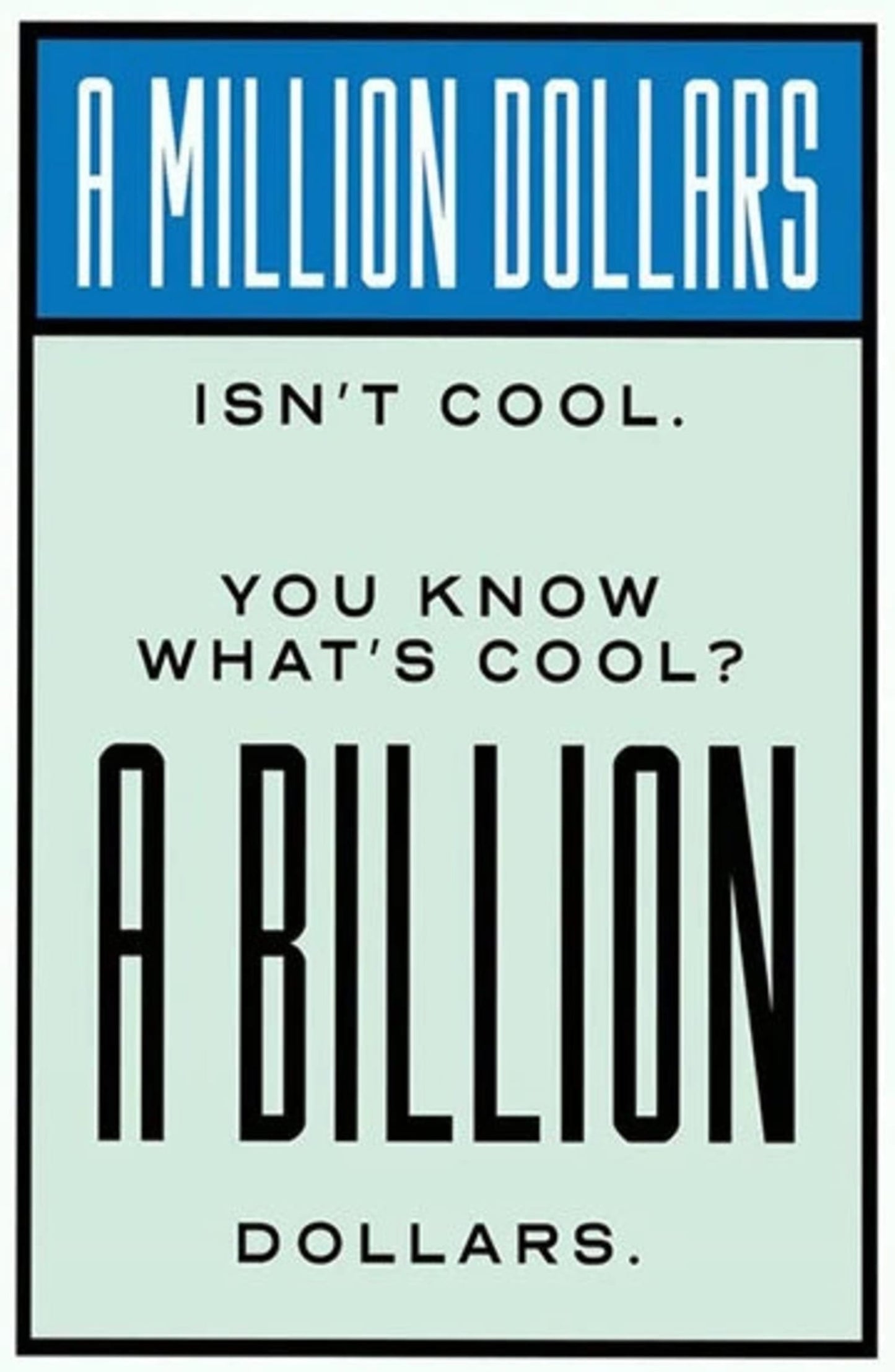 Monopoly Billion Dollar Theme