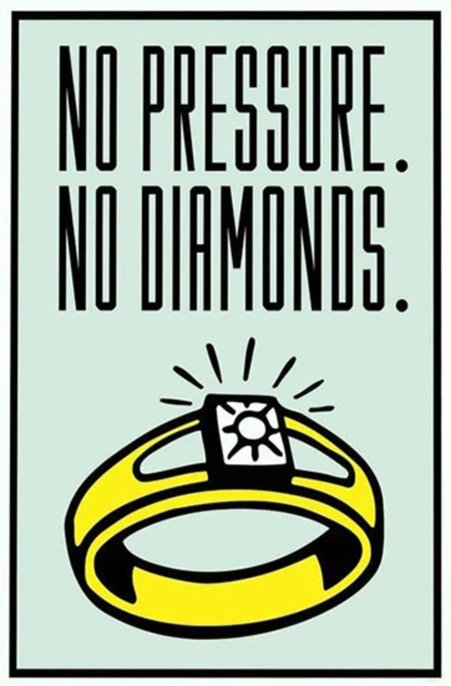 Monopoly Motivational Art | No Pressure No Diamonds